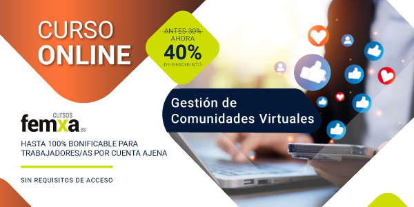 Gestión de comunidades virtuales, curso online bonificable