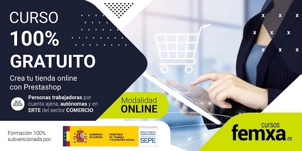 Creación de tiendas virtuales con Prestashop, curso online subvencionado.